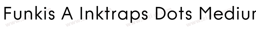 Funkis A Inktraps Dots Medium字体转换